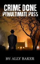 mystery suspense thriller books - Crime Done Penultimate Pass
