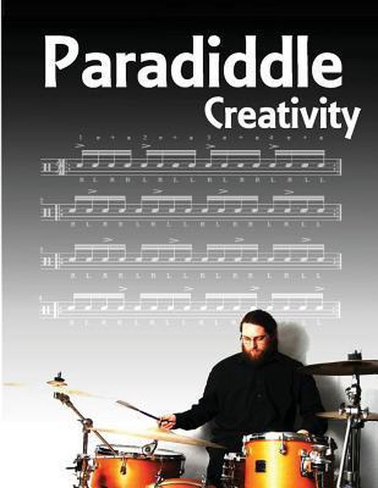 Een man met een baard speelt op een drumstel, met muzieknoten van 'Paradiddle Creativity' op de achtergrond.