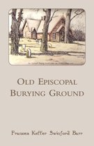 Old Episcopal Burying Ground