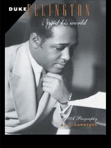 Duke Ellington and His World