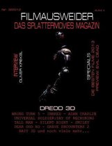 FILMAUSWEIDER - Das Splattermovies Magazin - Ausgabe 3 - Dredd 3D, Wrong Turn 5, Tall Men, Smiley, Cockneys vs Zombies, Universal Soldier