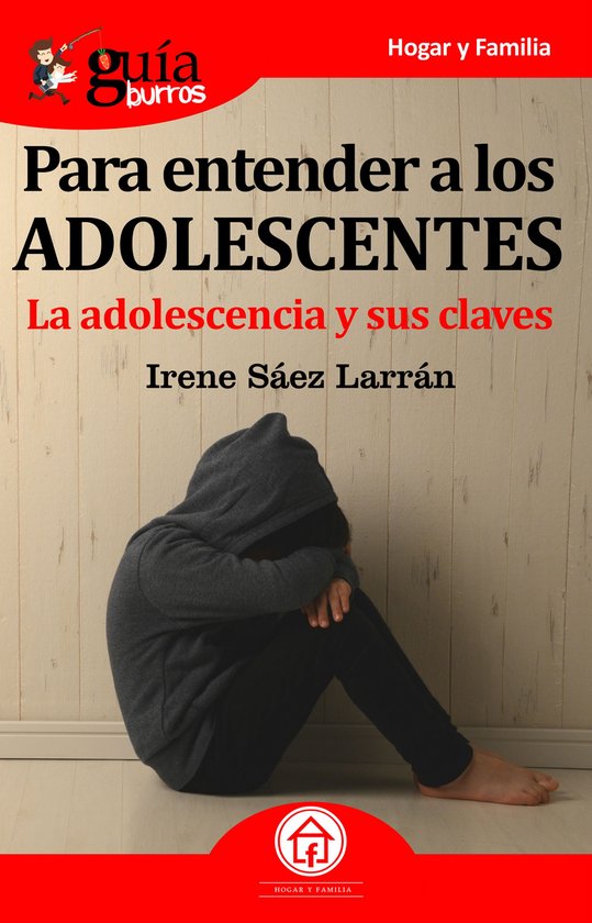 GuíaBurros Para entender a los adolescentes - cover