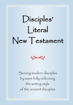 Disciples' Literal New Testament