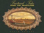 Fractured Tales from the Heartland/2 Books in 1