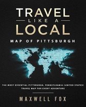 Travel Like a Local - Map of Pittsburgh