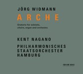 Kent Nagano & Philharmonisches Staatsorchester Ham - Widmann: Arche - Oratorio For Soloists, Choir, Organ And Or (2 CD)