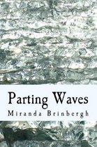 Parting Waves