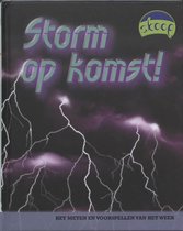 Storm Op Komst!