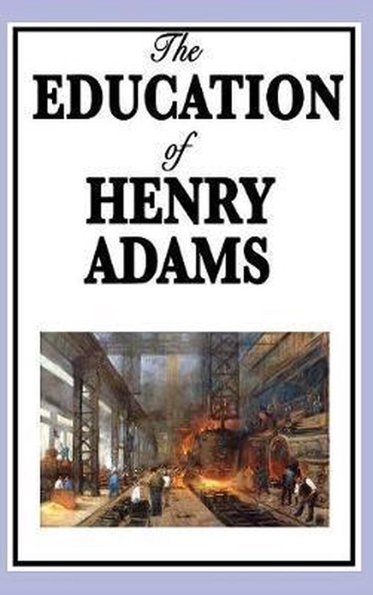 The Education of Henry Adams - cover