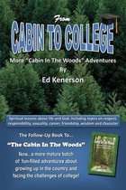 From Cabin to College