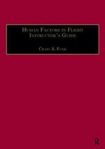 Human Factors in Flight Instructor's Guide