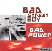 Bad Power