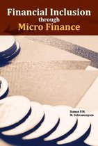Financial Inclusion through Micro Finance