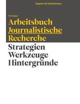 Arbeitsbuch Journalistische Recherche