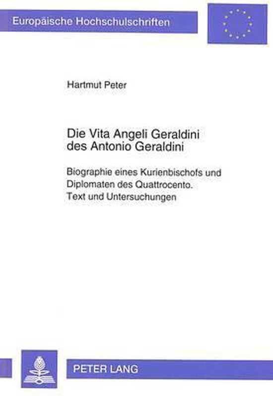 Die Vita Angeli Geraldini Des Antonio Geraldini