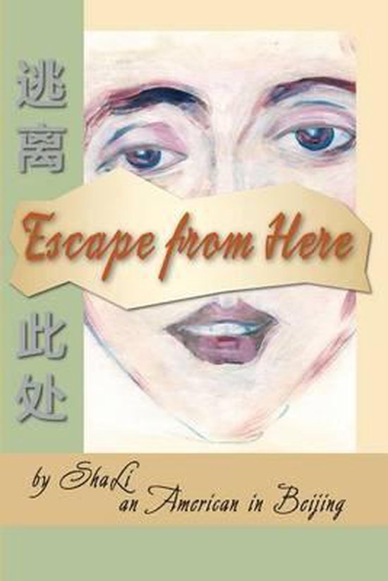 American in Beijing- Escape from Here - cover