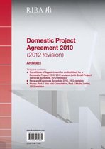 RIBA Domestic Project Agreement 2010 (2012 Revision)