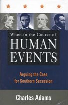 When in the Course of Human Events