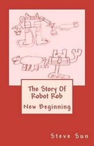 The Story of Robot Rob