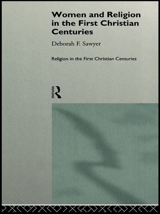 Religion in the First Christian Centuries - Women and Religi ... - cover