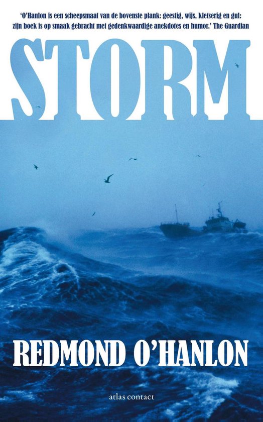 Boek 'Storm' van Redmond O'Hanlon, met een schip op een stormachtige zee.