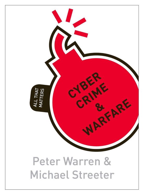 All That Matters - Cyber Crime & Warfare: All That Matters - cover