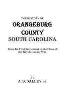 History of Orangebury County, South Carolina