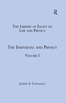 The Library of Essays on Law and Privacy - The Individual and Privacy