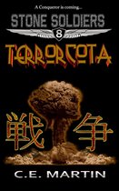 Stone Soldiers 8 - Terrorcota (Stone Soldiers #8)
