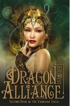 Dragon Alliance (Book 2, Vankara Saga)