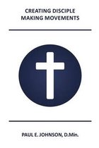 Creating Disciple-Making Movements