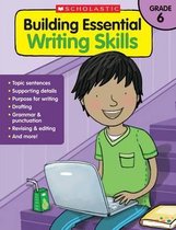 Building Essential Writing Skills