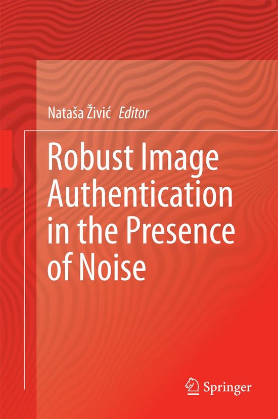 Engineering (R0) - Robust Image Authentication in the Presen ... - cover