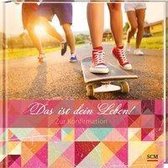 Das ist dein Leben! - Für Mädchen