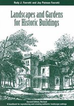 Landscapes and Gardens for Historic Buildings