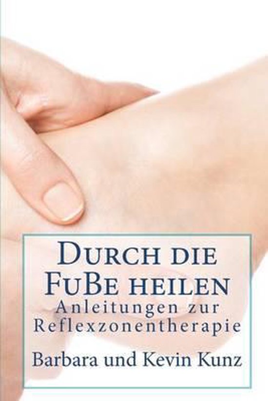 Durch Die Fusse Heilen - cover