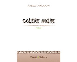 Colère Noire