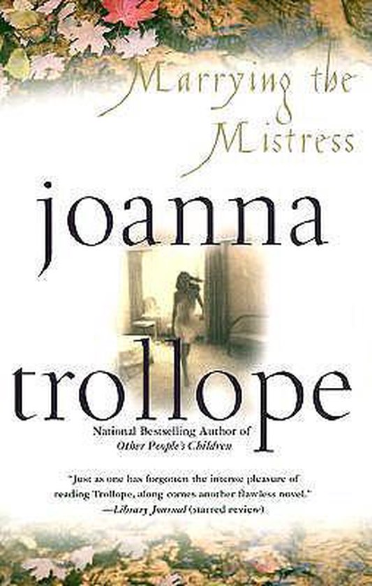 joanna-trollope-marrying-the-mistress