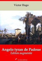 Angelo tyran de Padoue – suivi d'annexes