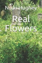 Real Flowers