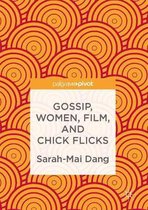 Gossip Women Film and Chick Flicks