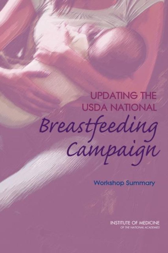 Updating the USDA National Breastfeeding Campaign 9780309219198
