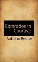 Comrades in Courage