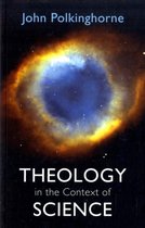 Theology in the Context of Science