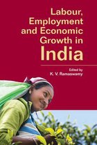 Labour Employment & Economic Growth In I