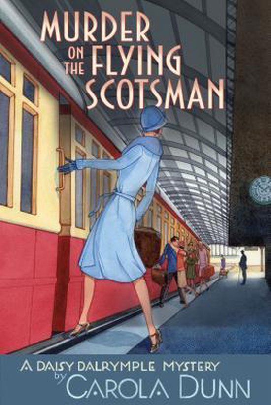 Daisy Dalrymple Mysteries- Murder on the Flying Scotsman - cover