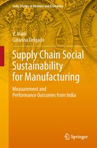 India Studies in Business and Economics - Supply Chain Social Sustainability for Manufacturing