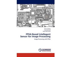 FPGA Based Intellegent Sensor for Image Processing