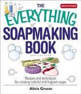 The Everything Soapmaking Book