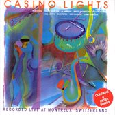 Casino Lights: Recorded Live at Montreux, Switzerland